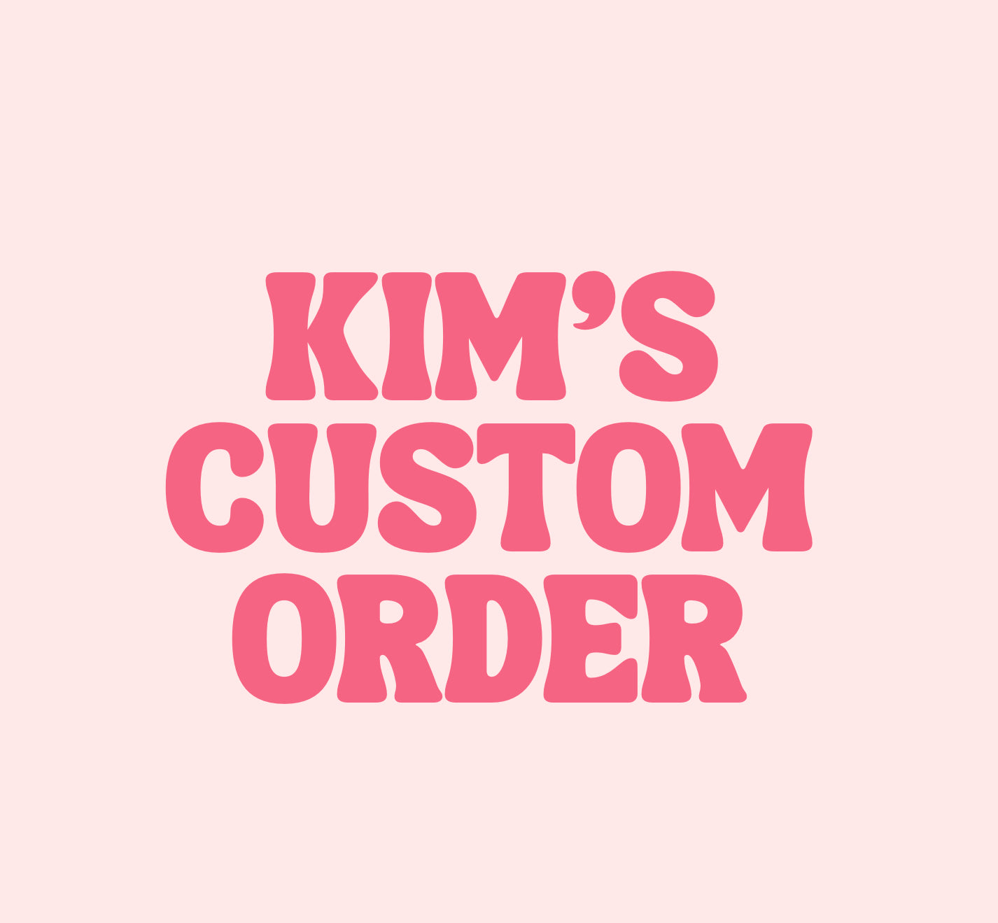 Kim’s Custom