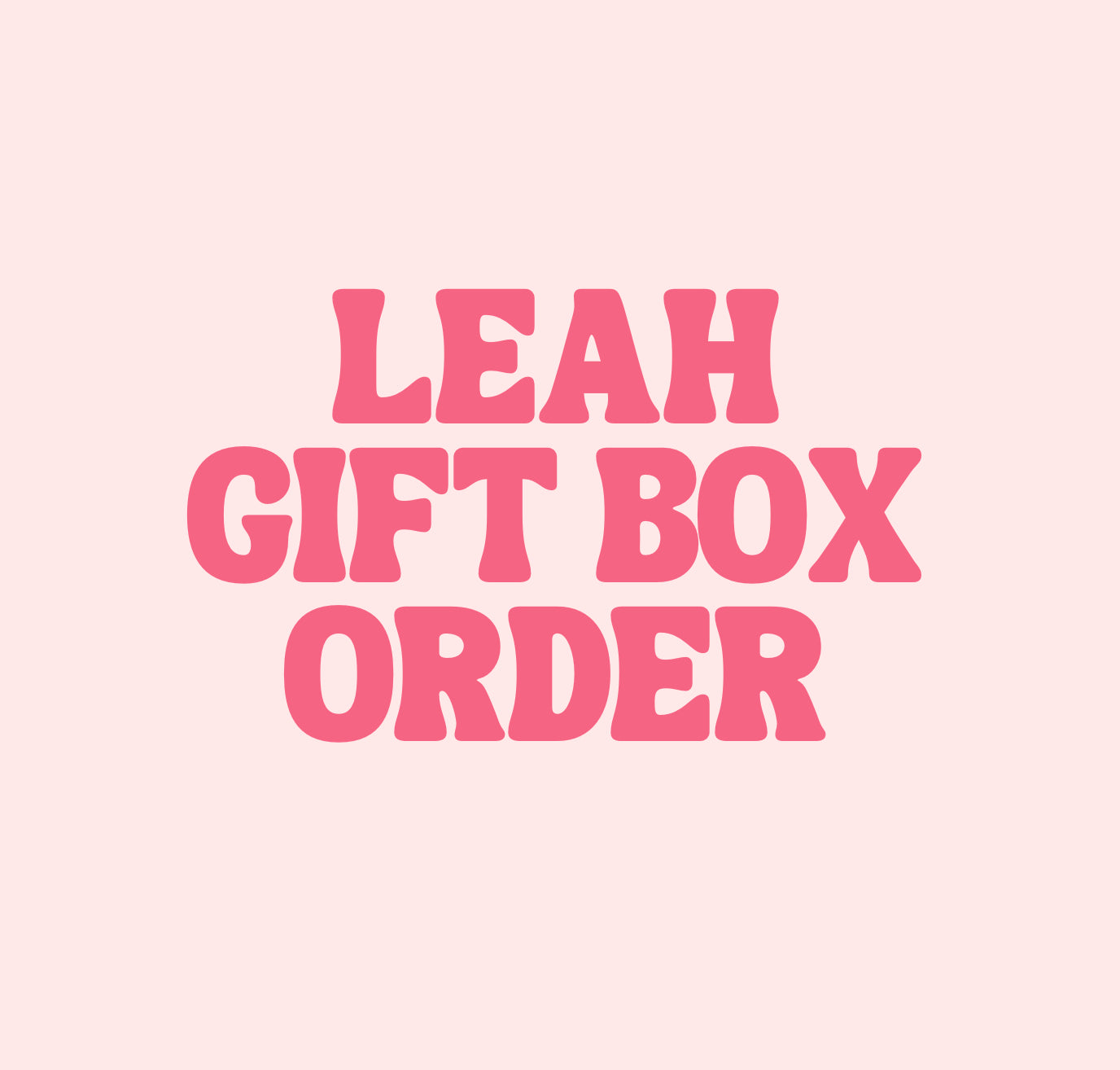 Leah Custom Order