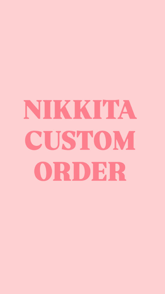 Nikkita’s order