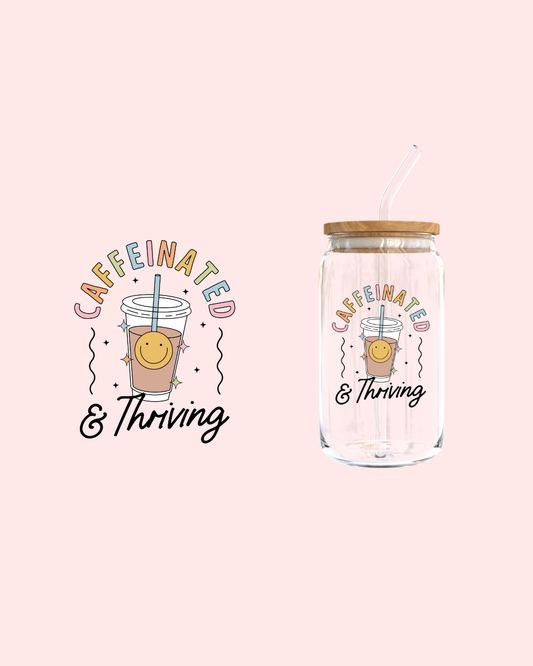 Caffeinated & Thriving